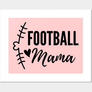 Football Mama -Mother's Day Gift Posters and Art